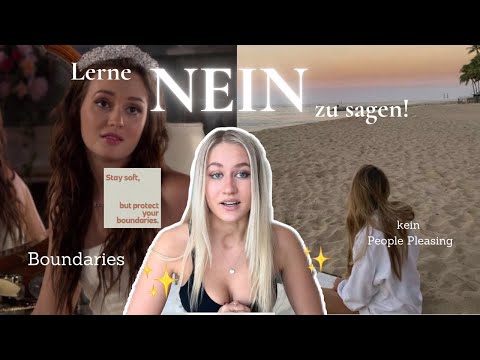 Lerne NEIN zu sagen | 5 Tipps um Boundaries zu setzen, Grenzen aufzuzeigen- Stop People Pleasing