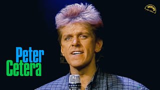 Peter Cetera - Glory of Love / The Next Time I Fall ( Peter&#39;s Pop Show) (Remastered)
