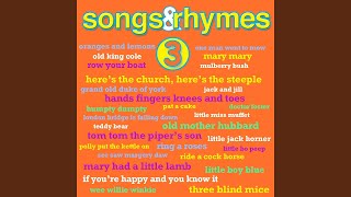 Here We Go Round the Mulberry Bush