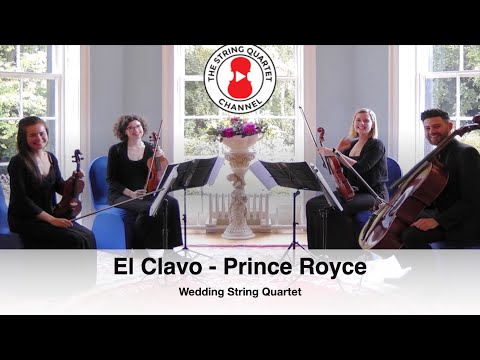 El Clavo (Prince Royce) Wedding String Quartet