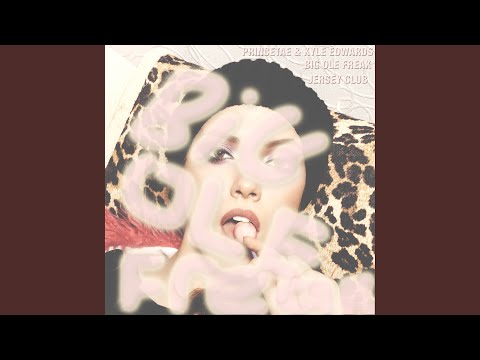 Big Ole Freak (Jersey Club)