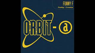Funny F - Creator (DJ Gert Mix)