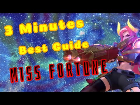 3 Minutes Full Guide For MISS FORTUNE  - Wild Rift ( How to play,items,spell,runes,tips and tricks)