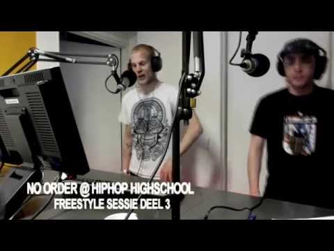 NO ORDER Freestyle sessie @ Hiphop Highschool deel 3