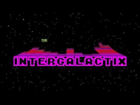 The Intergalactix - The New Sound