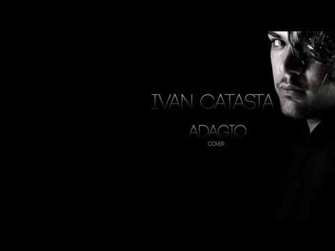 Ivan Catasta - Adagio Cover