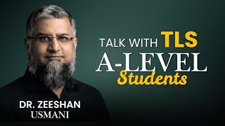 Talk with TLS A-Level Students (Dr Zeeshan Usmani)