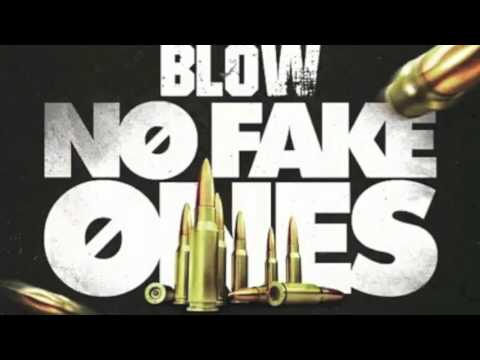No Fake ones - BLOW ( featuring ) Trillgang