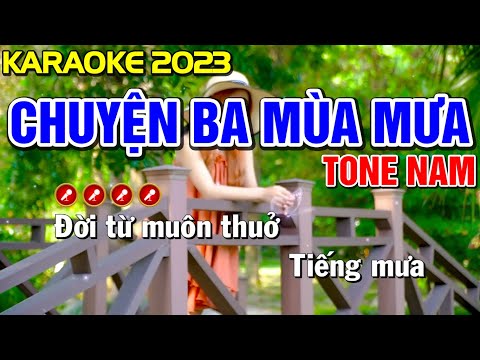CHUYỆN BA MÙA MƯA Karaoke Nhạc Sống Tone Nam - Nhạc Tết 2023 - ( BEAT CHUẨN ) - Tình Trần Organ