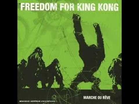 freedom for king kong - sodocratie