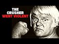 The Crusher: Real fights, real blood, real grudges. He didn't HATE them, but DETESTED Blackwell