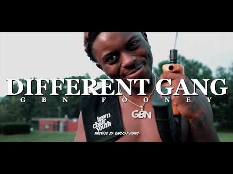 GBN Fooney - Different Gang (Dir. By: @CarlisleJonesAL)