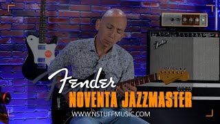 Video thumbnail for Fender Noventa Jazzmaster - Full Review by N Stuff Music
