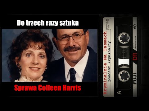 Sprawa Colleen Harris - podcast kryminalny | Kryminalnie Na Taśmach