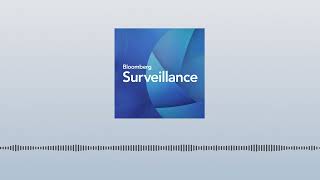 Single Best Idea with Tom Keene: Lori Calvasina and Mike McGlone | Bloomberg Surveillance
