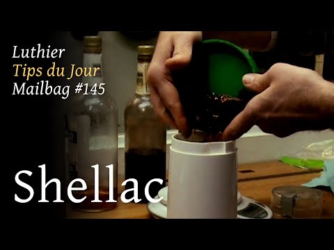 Luthier tips du jour mailbag 145 - Shellac