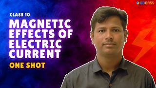 ONE SHOT CBSE 10 PHYSICS MAGNETIC EFFECTS OF ELECTRIC CURRENT