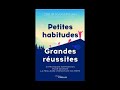 Petite habitudes grande réussite complet (LIVRE AUDIO)