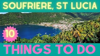 Things to do in St Lucia: Soufriere, St Lucia