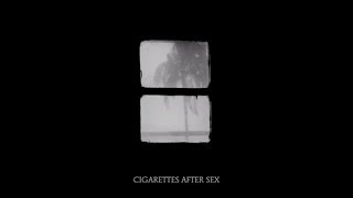 Cigarettes After Sex - Crush video