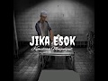 Download Lagu STORY WA-JIKA ESOK KEMATIAN MENJEMPUT Mp3 Free