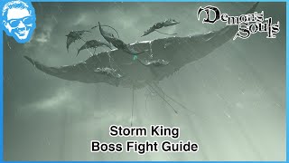 Storm King Boss Fight Guide - Shrine of Storms 4-3 - Demon&#39;s Souls Remake [4k HDR]