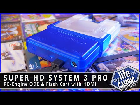 Super HD System 3 Pro - PC-Engine ODE & Flash Cart with HDMI / MY LIFE IN GAMING