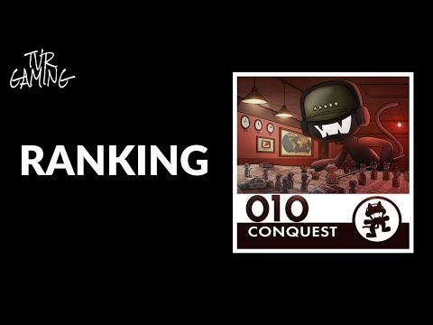Ranking Monstercat 010 - Conquest