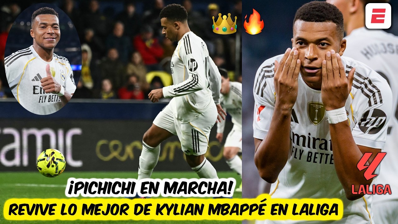 MBAPPÉ en MODO PICHICHI. Repasamos los goles del francés que lo colocan como goleador de La Liga