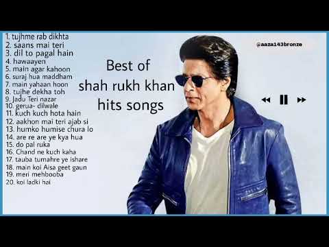 shah rukh khan | romantic | best of songs |