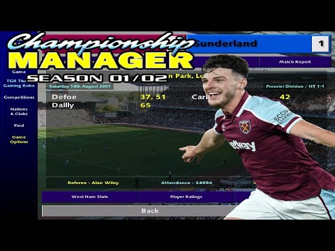 Championship Manager 01/02 | West Ham United Season Long Gameplay
