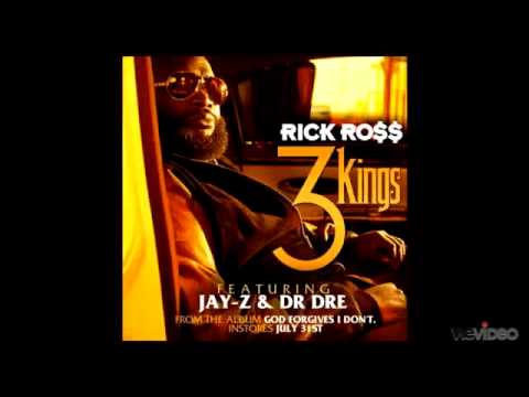 Rick Ross feat Dr Dre & Jay Z "3 Kings"