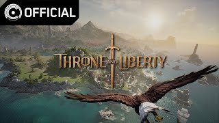 Download lagu [TL Game OST] Throne and Liberty – Liberty Theme │Pre-release [MV] mp3