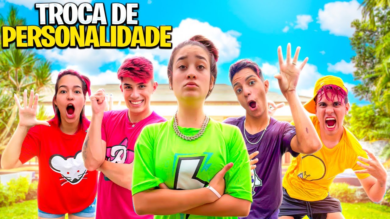 TROCAMOS DE PERSONALIDADE *muita confusão
