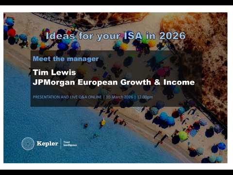 Kepler Trust Intelligence Ideas for your ISA in 2026: JPMorgan European Growth & Income