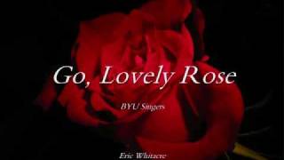 Go Lovely Rose, Eric Whitacre