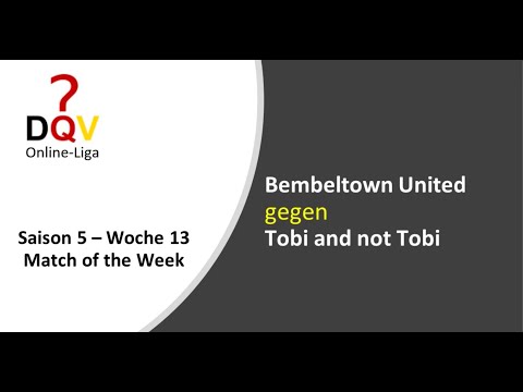 DQV Online-Liga Saison 5 - Woche 13 - Match of the Week