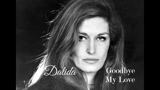 Dalida – Goodbye My Love