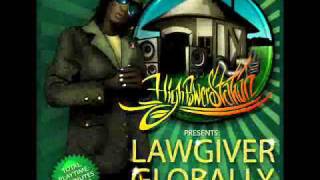 HIGH POWER STATION presents: LAWGIVER - GLOBALLY! (SNIPPET 2010)