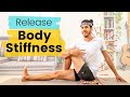 Release Body Stiffness ️ Full Body Yoga Stretch