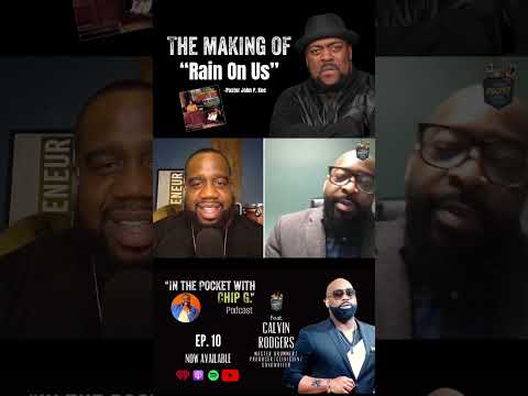EP. 10 Highlights: Calvin Rodgers explains  his “Rain On Us” solo from #JohnPKee hit single.