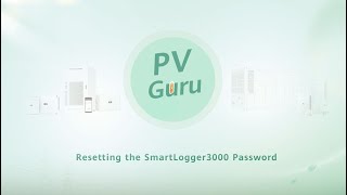 (English) PV Guru - Resetting the SmartLogger3000 Password
