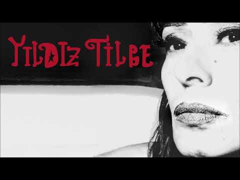O Kız - Yıldız Tilbe