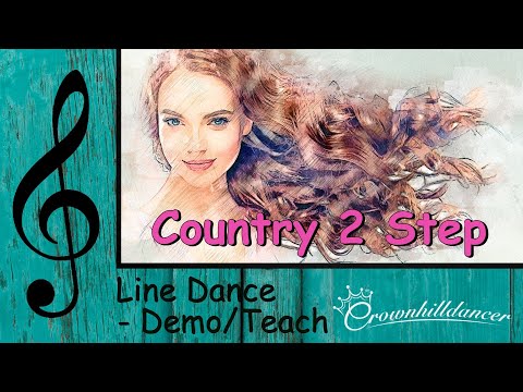 Country 2 Step - Line Dance