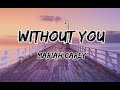 Without You - Mariah Carey ( lyrics )