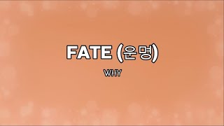 Download lagu Why Fate Lyrics... mp3