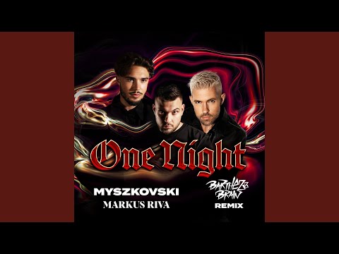 One Night (Barthezz Brain Remix)