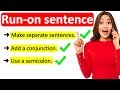 RUN-ON SENTENCE ❌  | How to avoid this grammar mistake