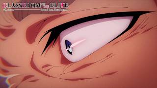 Download lagu These New First Years are Crazy | Classroom of the Elite Season 4 mp3