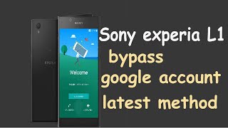 sony xperia l1 frp bypass / All Sony models| Bypass google verification | NO YouTube update | 2023